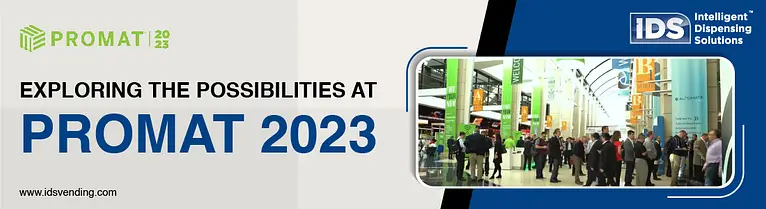 Exploring the Possibilities at PROMAT 2023