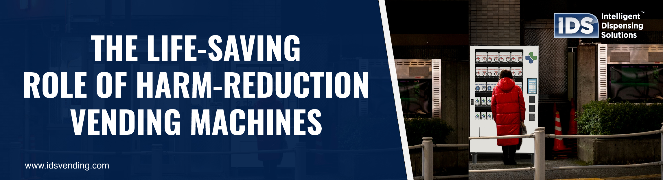 The Life-Saving Role of Harm-Reduction Vending Machines